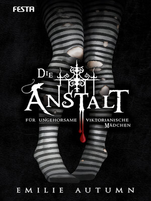 cover image of Die Anstalt für ungehorsame viktorianische Mädchen